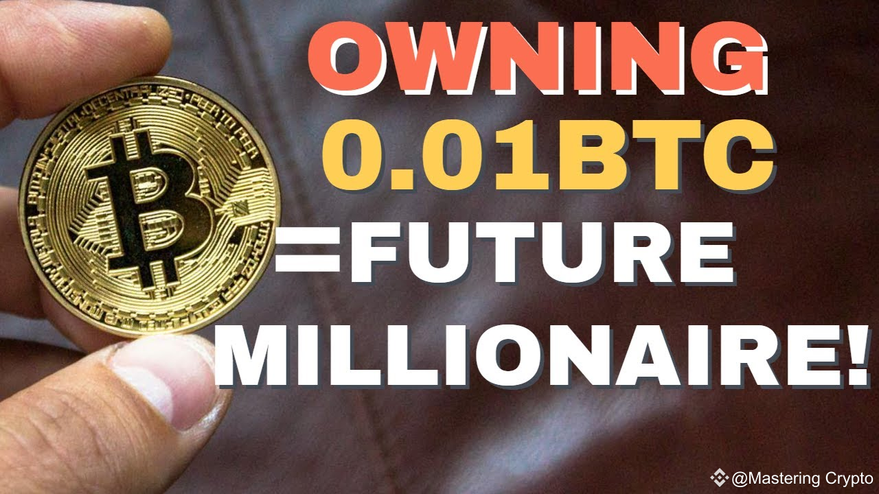 Cómo tener tan solo 0,01 BTC puede convertirte en millonario en Bitcoin |  Mastering Crypto en Binance Square