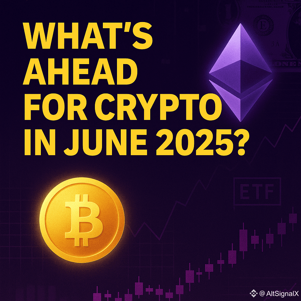 📅 Junio 2025: ¿qué espera al cripto mercado? Junio es uno | AltSignalX en  Binance Square