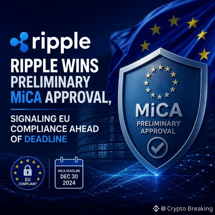 Ripple Wins Preliminary Mica Approval, Signaling Eu Compliance Ahead Of Deadline